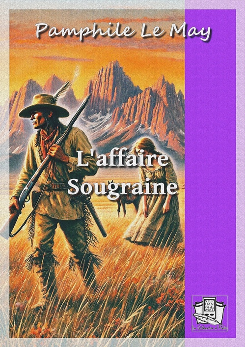 ebook cover of L'affaire Sougraine, by Pamphile le May