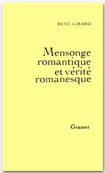 Couverture ebook de Mensonge romantique et vérité romanesque, de René Girard