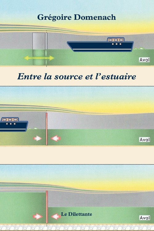 ebook cover of Entre la source et l'estuaire, by Grégoire Domenach