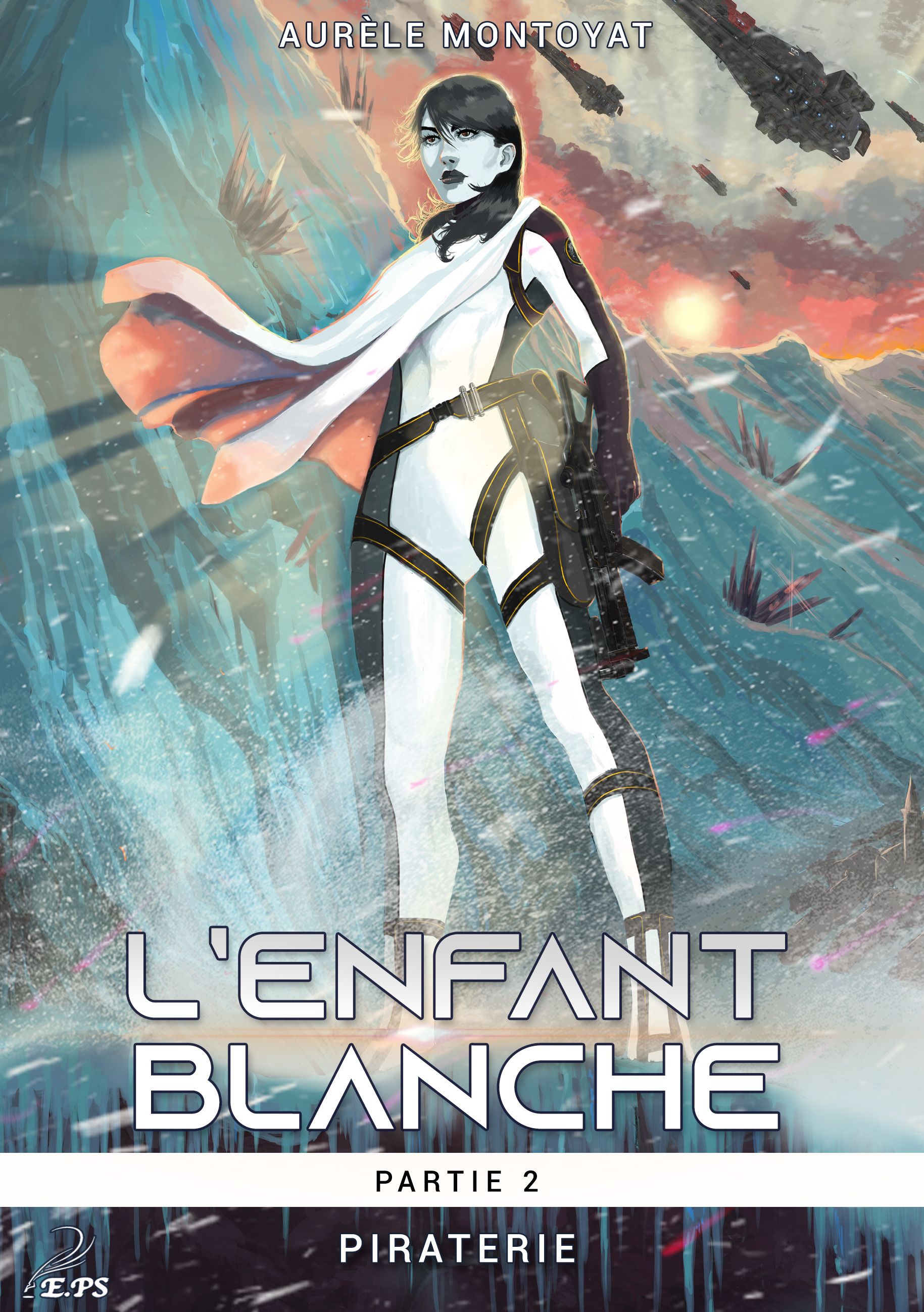 Couverture ebook de L'enfant blanche, partie 2, de Aurele Montoyat