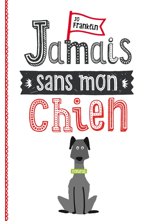 ebook cover of Jamais sans mon chien, by Jo Franklin
