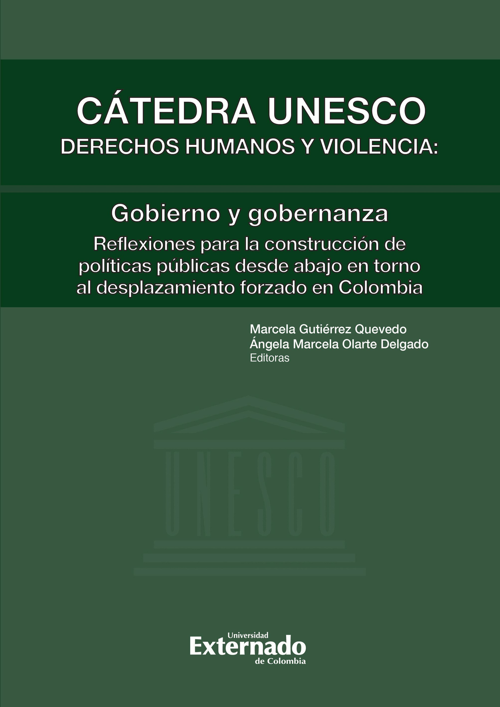 ebook cover of Cátedra Unesco Derechos humanos y violencia: gobierno y gobernanza, by Angela Marcela Olarte, Marcela Gutierrez Quevedo