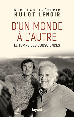 ebook cover of D'un monde à l'autre, by Nicolas Hulot, Frédéric Lenoir