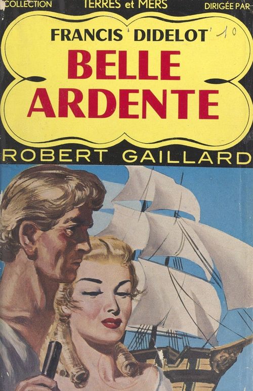 Couverture ebook de Belle ardente, de Francis Didelot