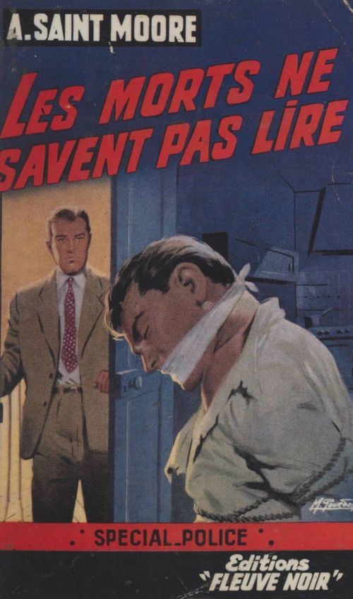 Couverture ebook de Les morts ne savent pas lire, de Adam Saint-Moore