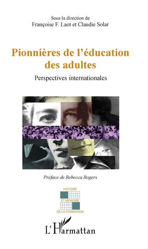 Couverture ebook de Pionnières de l'éducation des adultes, de Francoise F. Lao, Claudie Solar