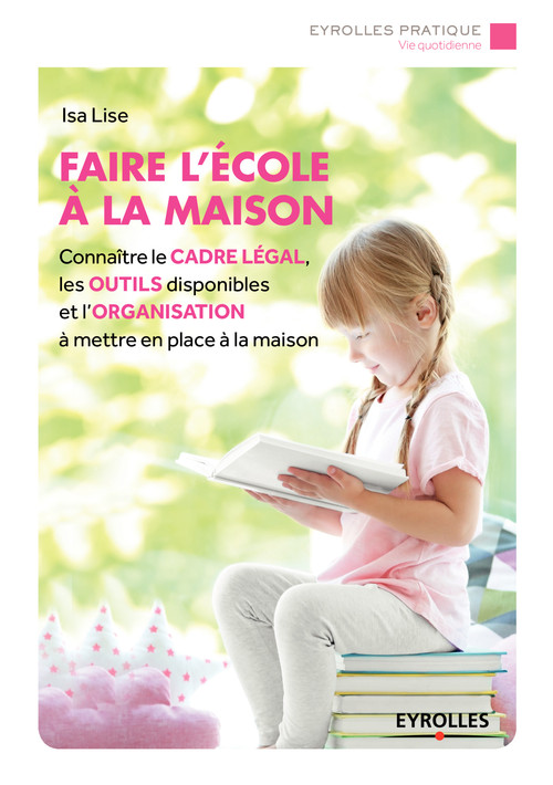 Couverture ebook de Faire l'école à la maison, de Isa Lise