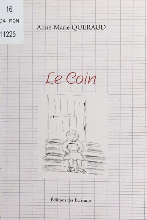 ebook cover of Le coin, by Anne-Marie Queraud