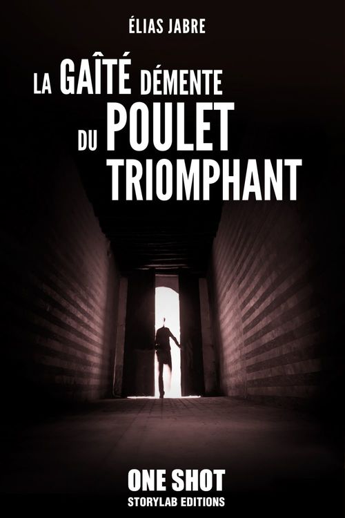 ebook cover of La gaîté démente du poulet triomphant, by Elias Jabre
