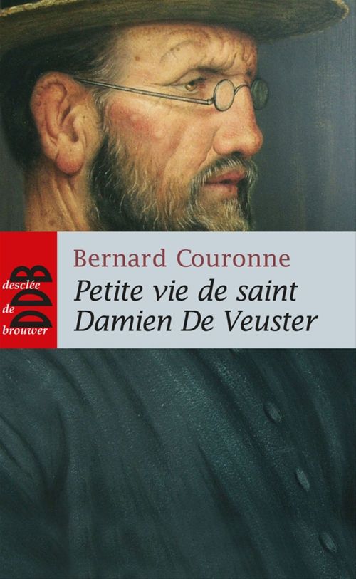 Couverture ebook de Petite vie de saint Damien De Veuster, de Bernard Couronne