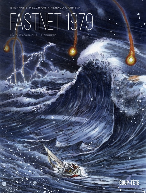 Couverture ebook de Fastnet 1979 - Un ouragan sur la course, de Stéphane Melchior