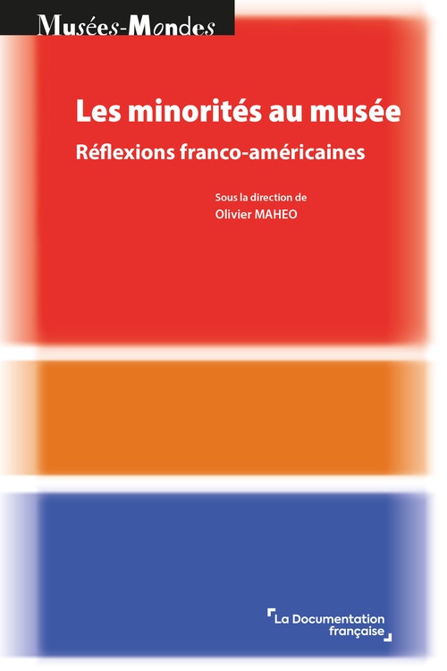 ebook cover of Les minorités au musée, by Maheo Olivier