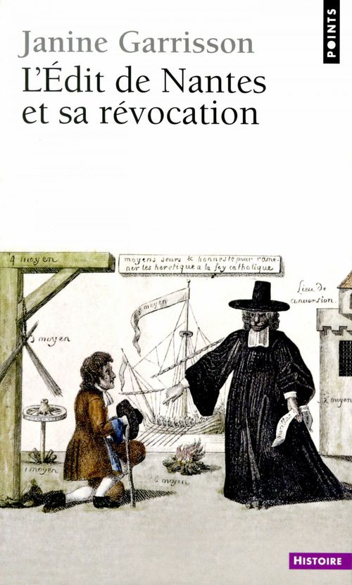 Couverture ebook de L'Edit de Nantes et sa révocation. Histoire d'une intolérance, de Janine Garrisson