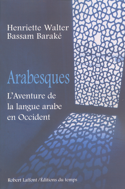 Couverture ebook de Arabesques, de Bassam Baraké, Henriette Walter