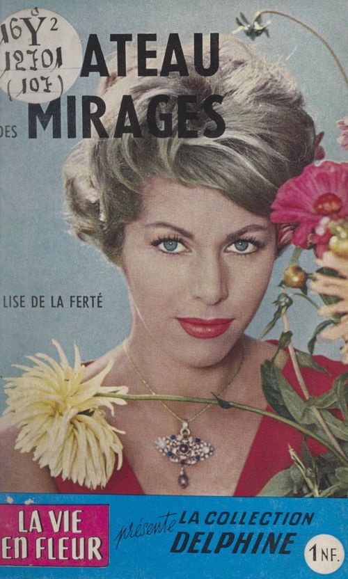 ebook cover of Le château des mirages, by Lise De La Ferte