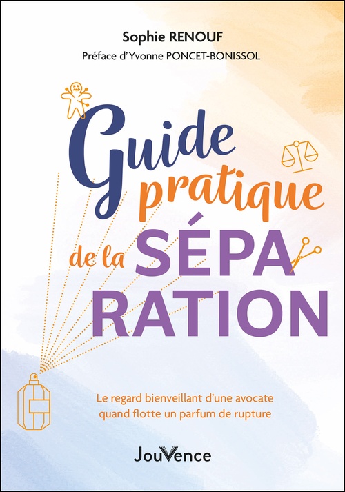 ebook cover of Guide pratique de la séparation, by Sophie Renouf