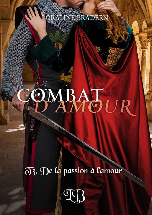 ebook cover of COMBAT D'AMOUR, by Loraline BRADERN