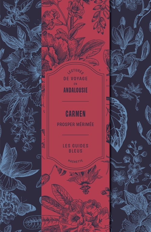 ebook cover of Lectures de voyage Guides Bleus - Carmen, by Collectif
