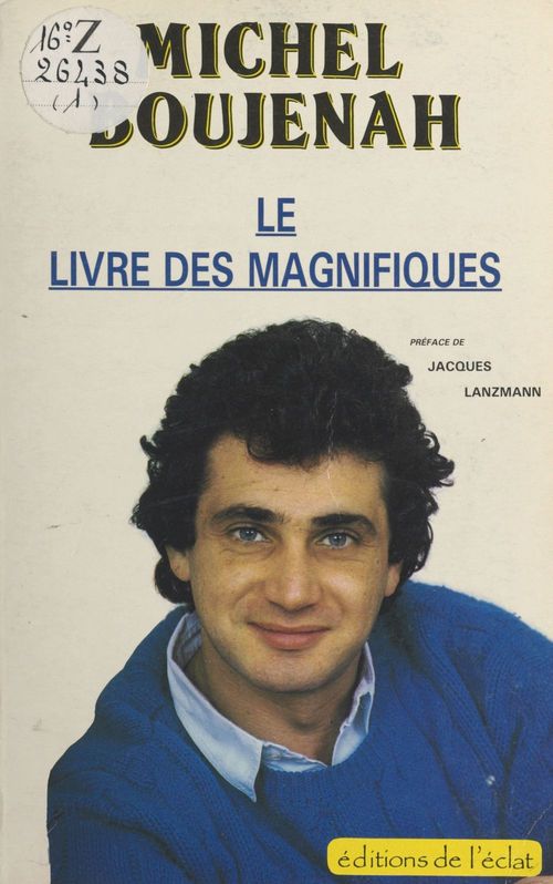 Couverture ebook de Le Livre des magnifiques, de Michel Boujenah