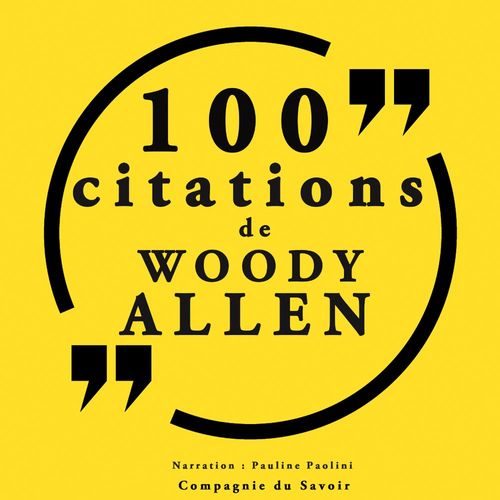 audiobook cover of 100 citations Woody Allen, by Woody Allen