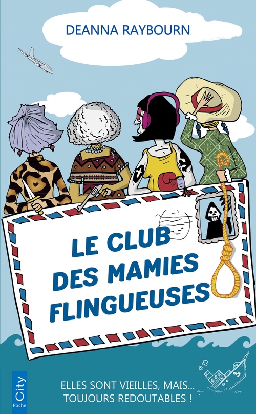 Couverture ebook de Le club des mamies flingueuses, de Deanna Raybourn