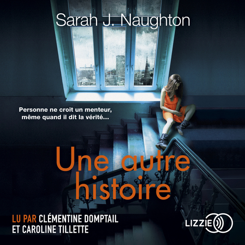 audiobook cover of Une autre histoire, by Sarah J. Naughton