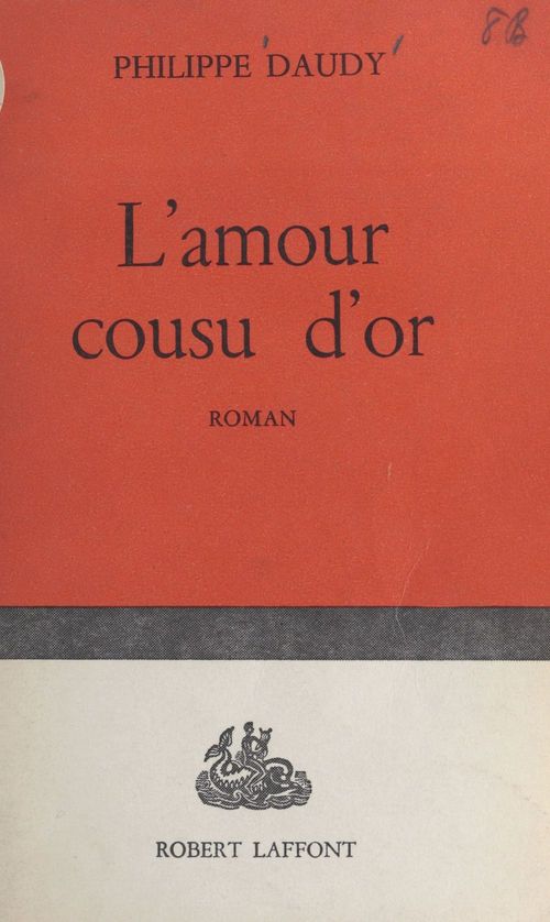 Couverture ebook de L'amour cousu d'or, de Philippe Daudy