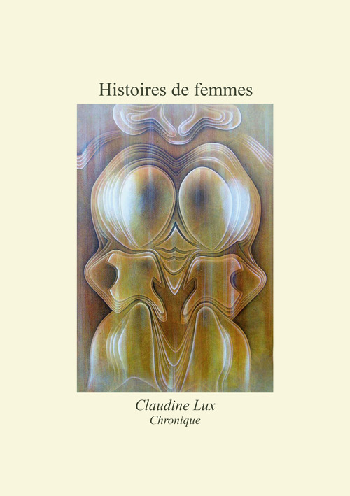 Couverture ebook de Histoires de femmes, de Claudine Lux