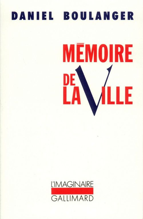 ebook cover of Mémoire de la ville, by Daniel Boulanger