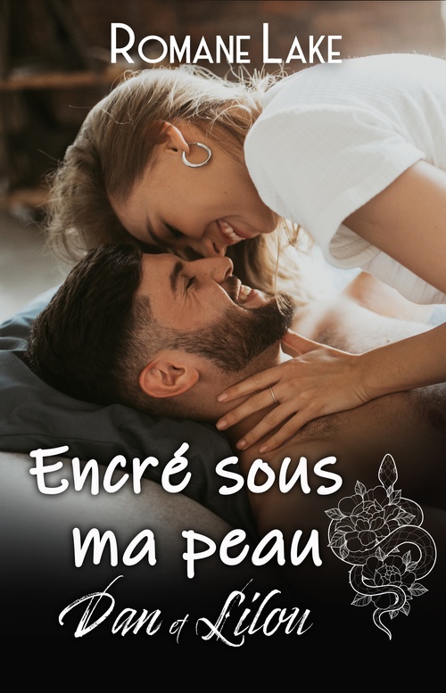 ebook cover of Encré sous ma peau - Intégrale Dan et Lilou, by Romane Lake