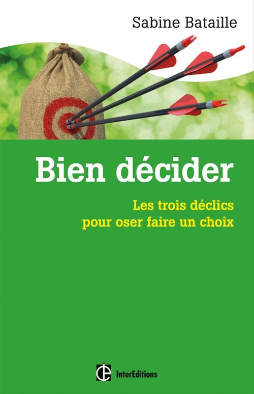 ebook cover of Bien décider, by Sabine Bataille