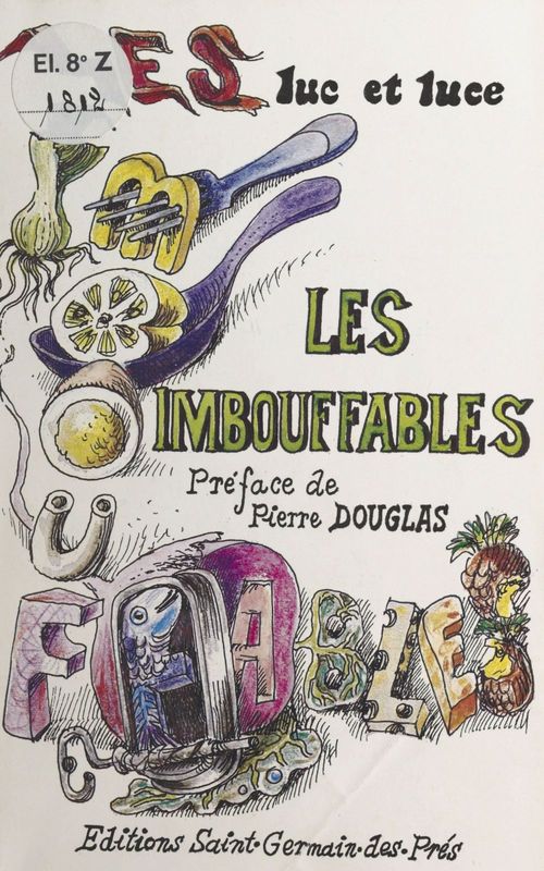 Couverture ebook de Les imbouffables, de Jean-Max Riviere, Robert Saubens Le Loch