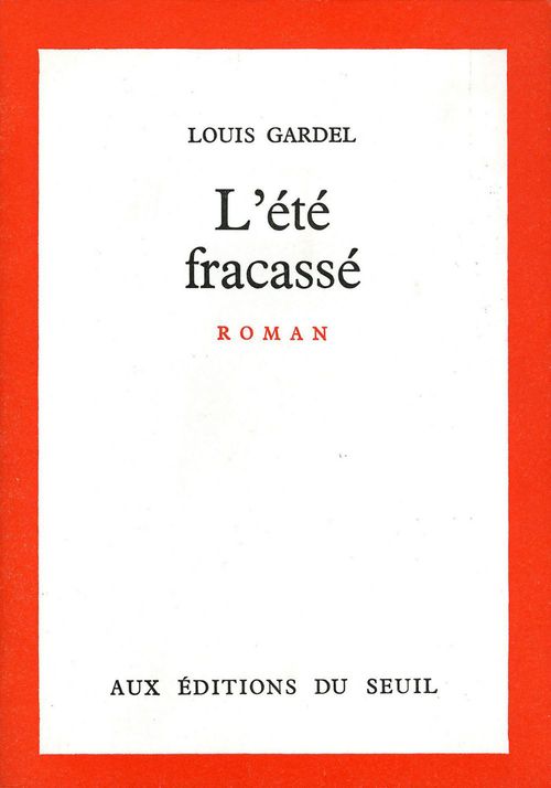 ebook cover of L'Eté fracassé, by Louis Gardel