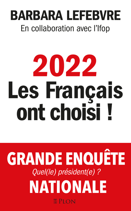 Couverture ebook de 2022 : les Français ont choisi !, de Barbara Lefebvre