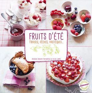 Couverture ebook de Fraises, pêches, pastèques & autres fruits d'été, de Bérengère Abraham