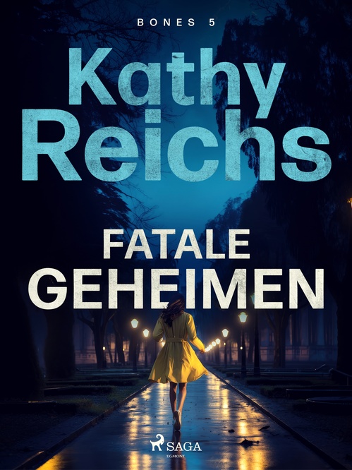 Couverture ebook de Fatale geheimen, de Kathy Reichs