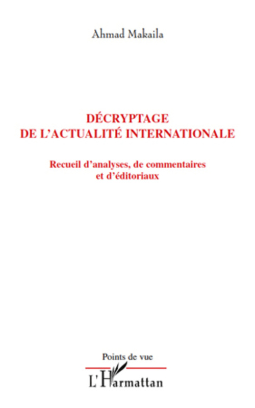 ebook cover of Décryptage de l'actualité internationale, by Ahmad Makaila