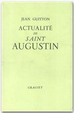 Couverture ebook de Actualité de Saint Augustin, de Jean Guitton