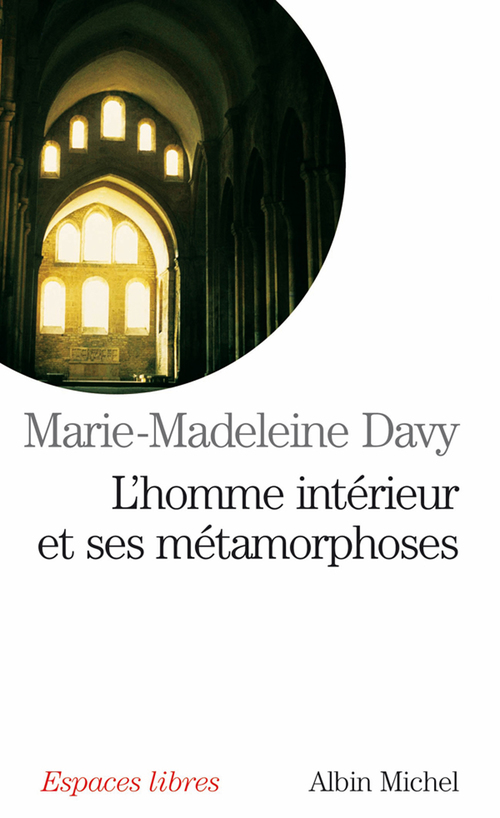 ebook cover of L'Homme intérieur et ses métamorphoses, by Davy Marie-Madeleine
