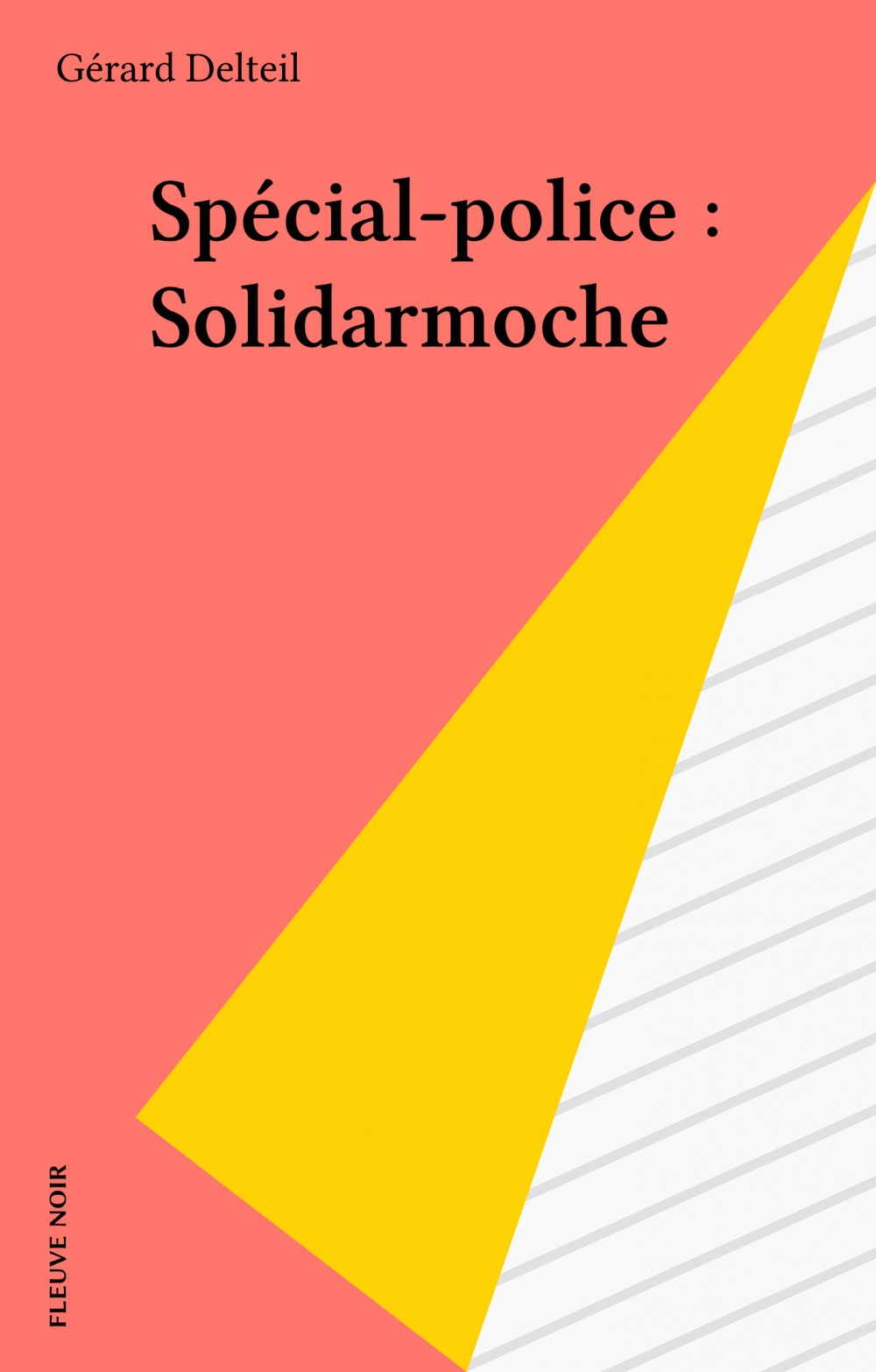ebook cover of Spécial-police : Solidarmoche, by Gérard Delteil