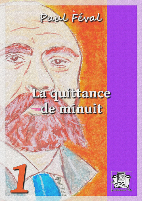 Couverture ebook de La quittance de minuit, de Paul Féval