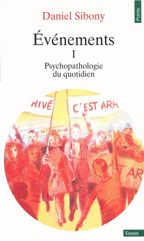 Couverture ebook de Evénements I - Psychopathologie du quotidien, de Daniel Sibony