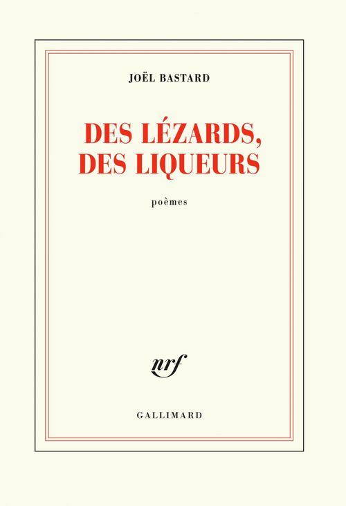 Couverture ebook de Des lézards, des liqueurs, de Joël Bastard