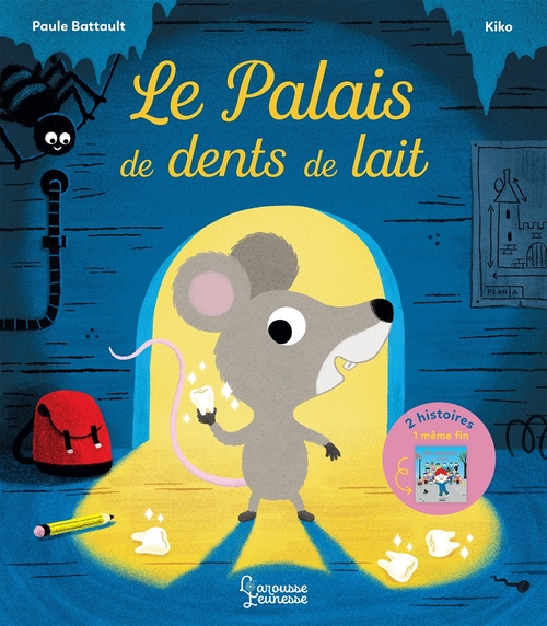 Couverture ebook de Le palais des dents de lait, de Paule Battault