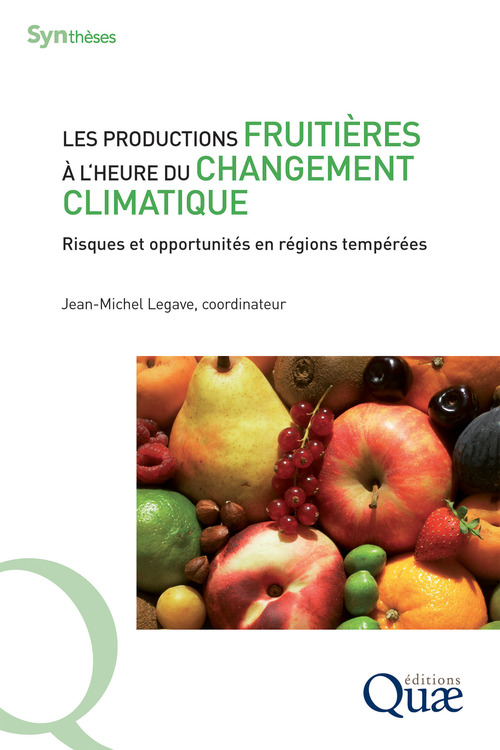 Couverture ebook de Les productions fruitières à l´heure du changement climatique, de Jean-Michel Legave