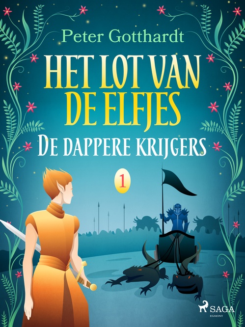 Couverture ebook de Het lot van de elfjes 1 - De dappere krijgers, de Peter Gotthardt