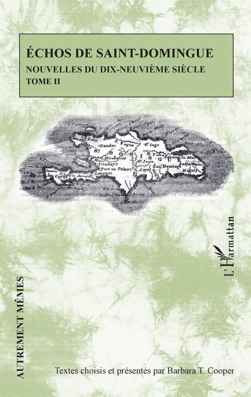ebook cover of Echos de Saint-Domingue Tome II, by Cooper Barbara T.