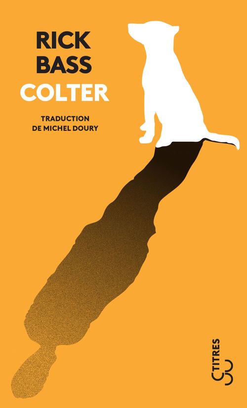 ebook cover of Colter, by Rick Bass