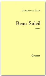Couverture ebook de Beau soleil, de Gérard Guégan