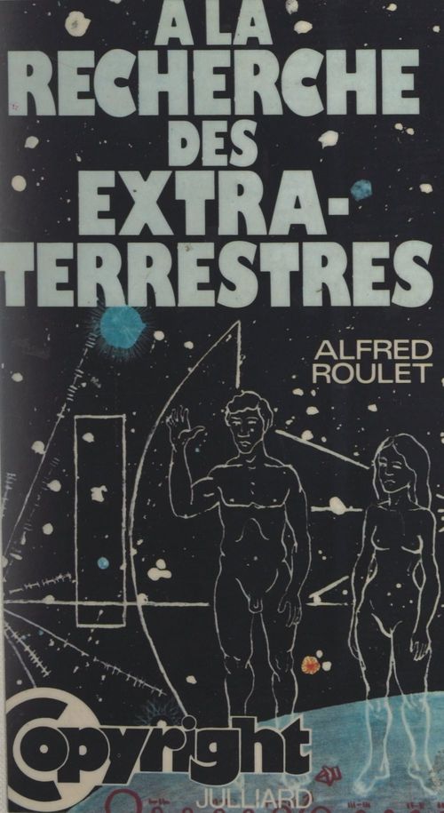 ebook cover of À la recherche des extraterrestres, by Alfred Roulet